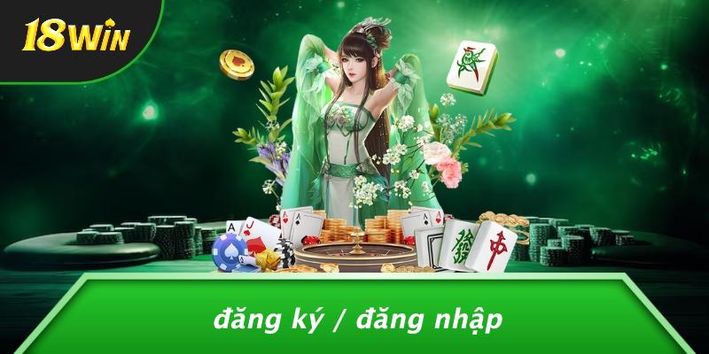 Đăng ký / đăng nhập