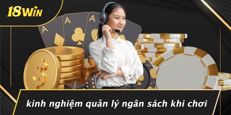 Kinh nghiệm quản lý ngân sách khi chơi