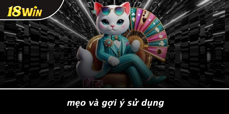 Mẹo và gợi ý sử dụng