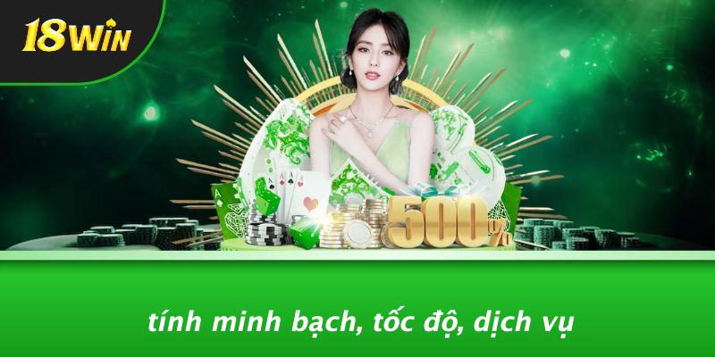 Tính minh bạch, tốc độ, dịch vụ