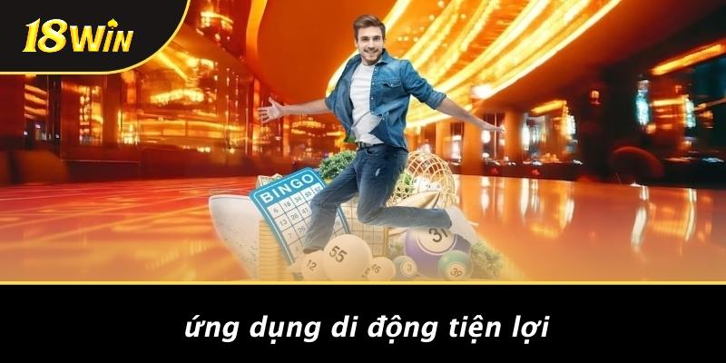 Ứng dụng di động tiện lợi
